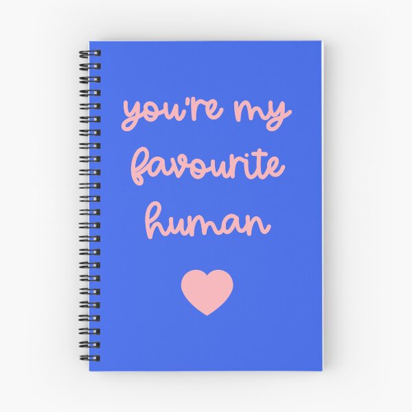 Item preview, You're My Favourite Human designed and sold by Adam Regester.