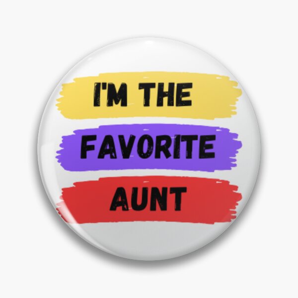 Item preview, I'm the favorite aunt designed and sold by mohamedsghiri.