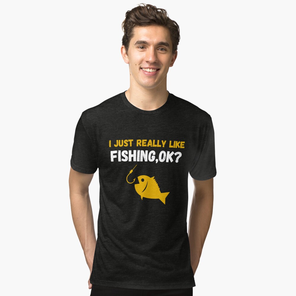 i just really like fishing ok funny fishing lovers gifts fishing quotes |  Sticker