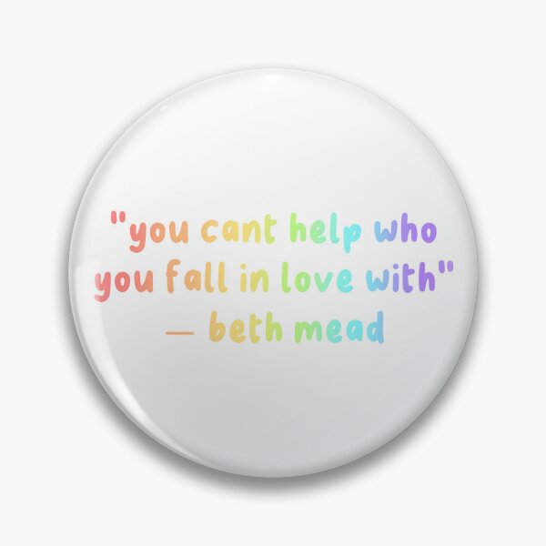 Item preview, YOU CANT HELP WHO YOU FALL IN LOVE WITH - BETH MEAD designed and sold by Only Womens Football.