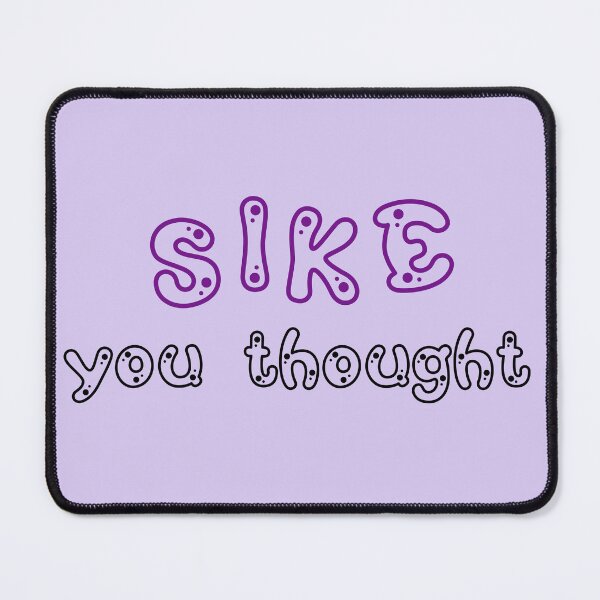 Item preview, sike you thought designed and sold by KittyBoboo.