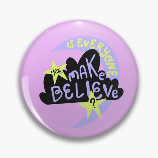 Item preview, Is Everyone Here Make Believe?  designed and sold by SaltLakeSteff.