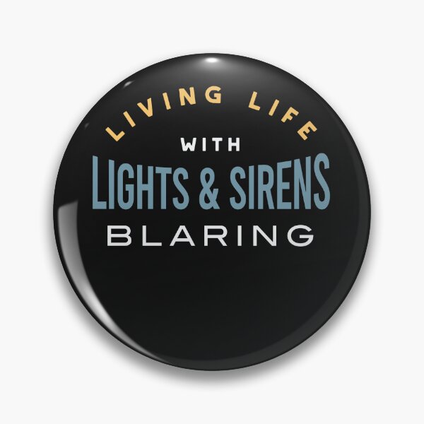 Item preview, Paramedic Living Life with Lights & Sirens Blaring designed and sold by whyitsme.