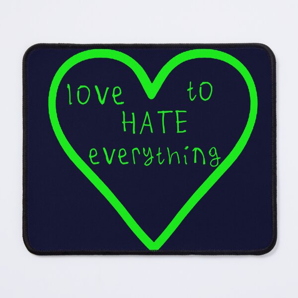 Item preview, Love to hate everything designed and sold by kinpirks.