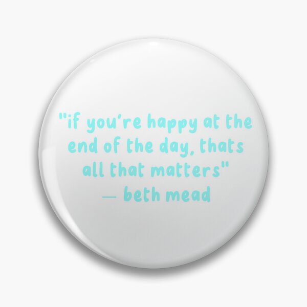 Item preview, IF YOU'RE HAPPY... THATS ALL THAT MATTERS - BETH MEAD designed and sold by Only Womens Football.