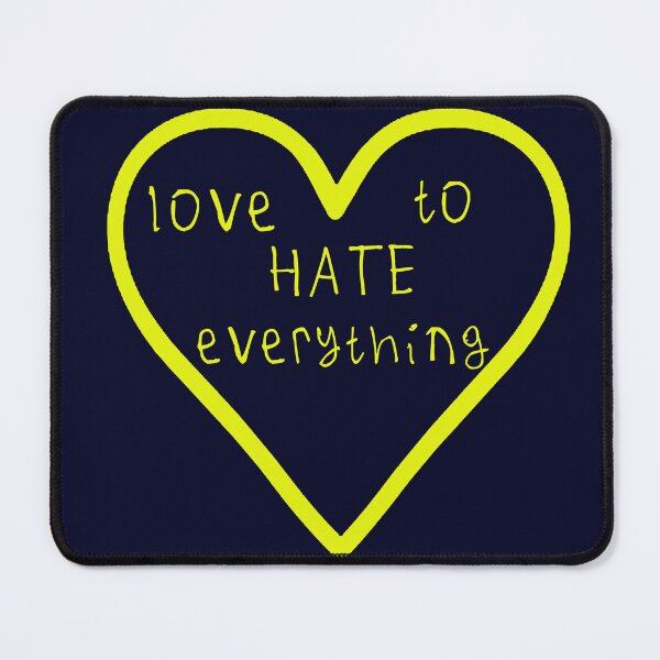 Item preview, Love to hate everything designed and sold by kinpirks.