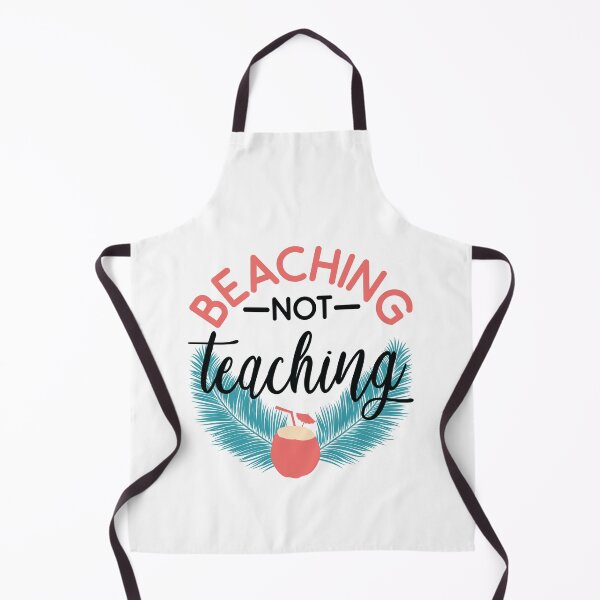 Item preview, BEACHING NOT TEACHING designed and sold by SticerOcean.