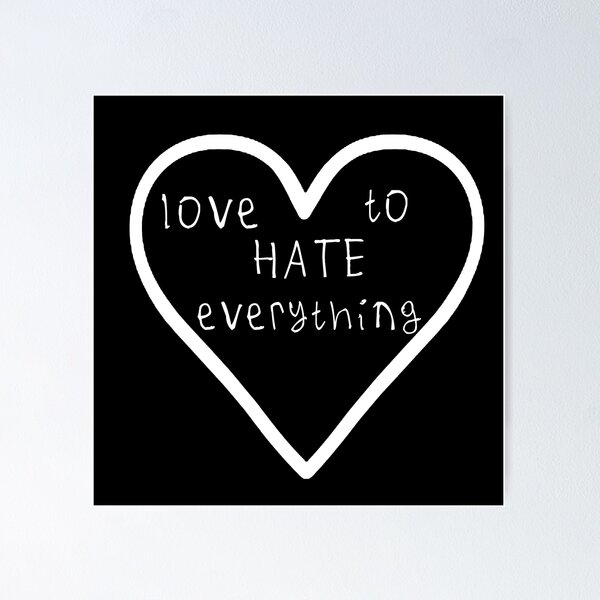 Item preview, Love to hate everything designed and sold by kinpirks.