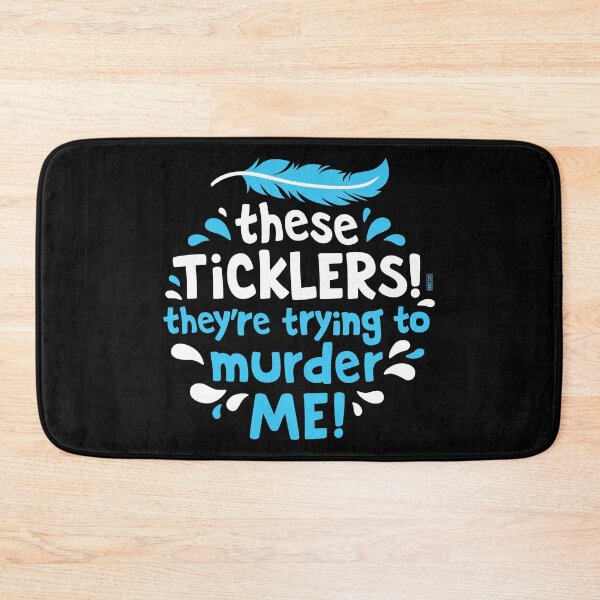 Item preview, These Ticklers Are Trying To Murder Me designed and sold by redfortart.