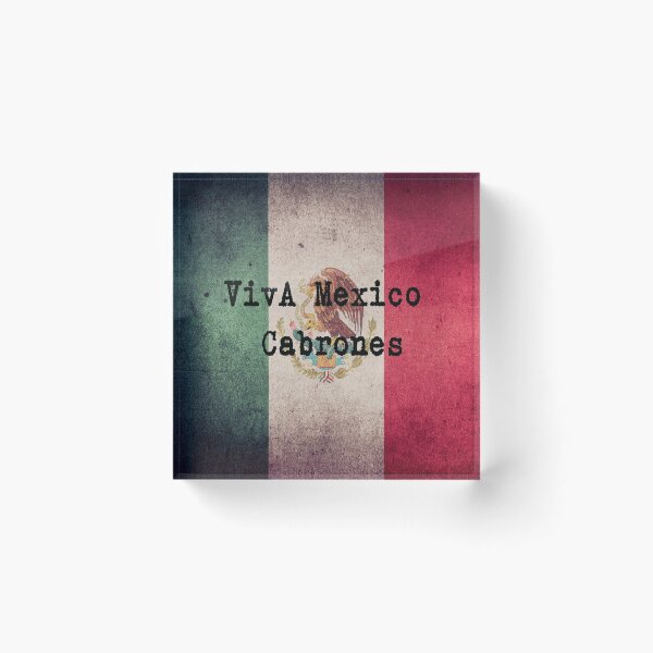 Item preview, Viva Mexico Cabrones designed and sold by Cristina Cassia.