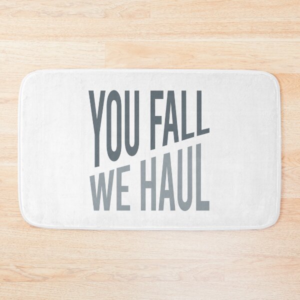 Item preview, Paramedic Quote You Fall We Haul designed and sold by whyitsme.