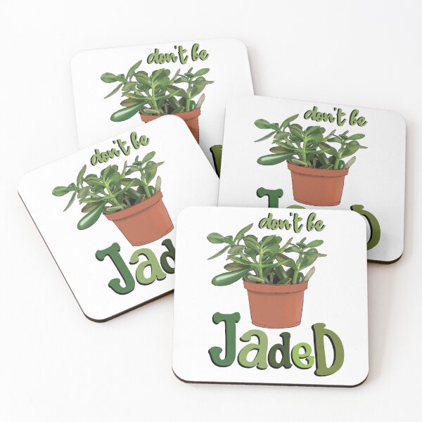Item preview, Don't be jaded designed and sold by ambermakesart.