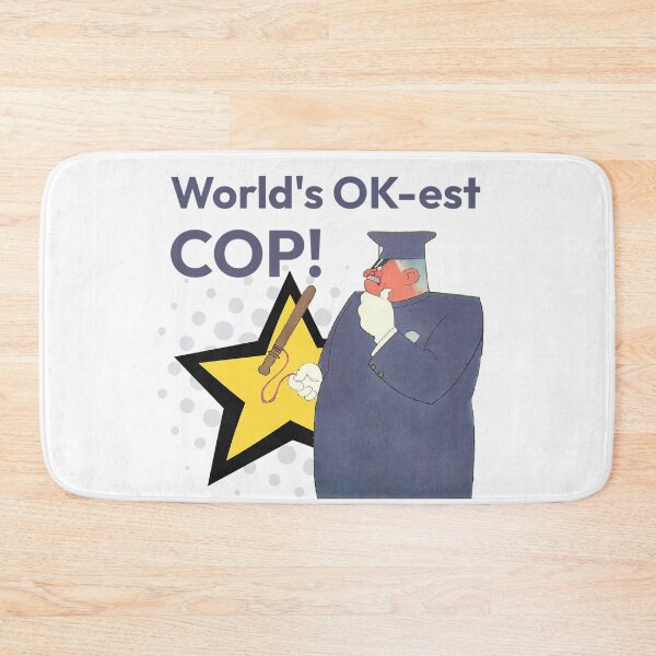 Item preview, World's OK-est Cop! - Cop Humor designed and sold by SSustainable.