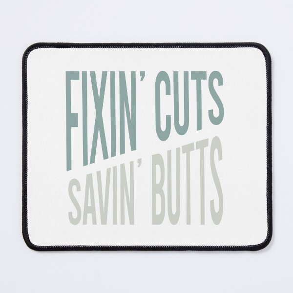 Item preview, Physician Assistant Fixin Cuts Savin Butts designed and sold by whyitsme.