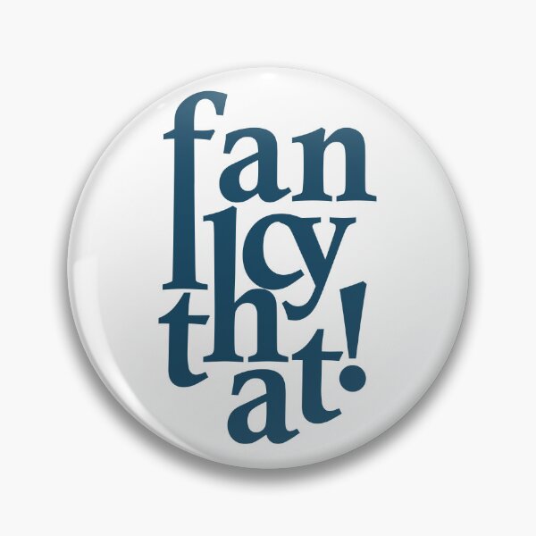 Item preview, Fancy that! Typographical art designed and sold by EditorArt.