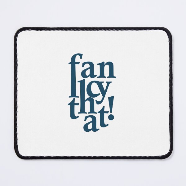 Item preview, Fancy that! Typographical art designed and sold by EditorArt.