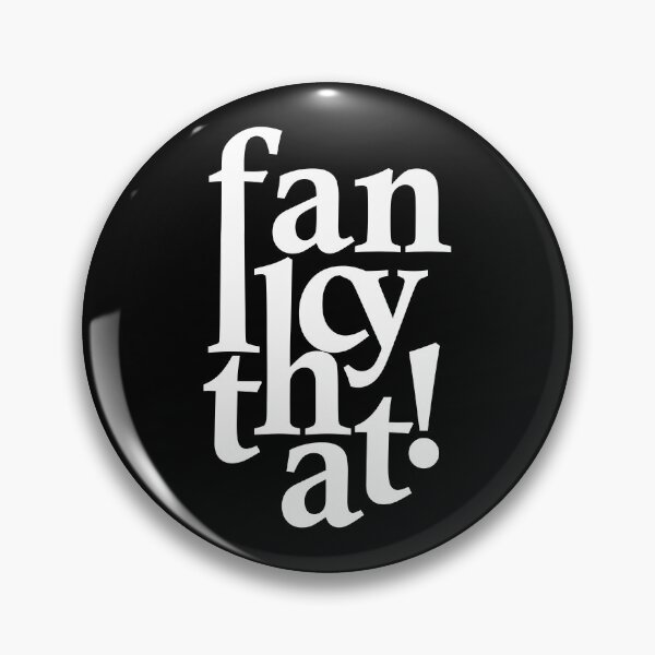 Item preview, Fancy that! Typographical art designed and sold by EditorArt.