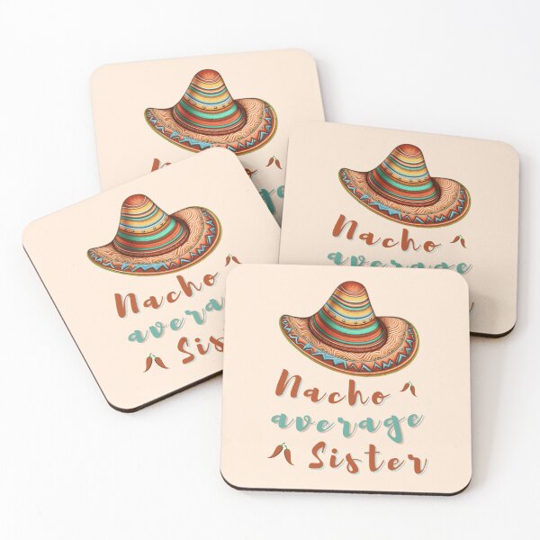 Item preview, nacho average sister, Nacho average 2023  designed and sold by KesDesigns ⭐⭐⭐⭐⭐.
