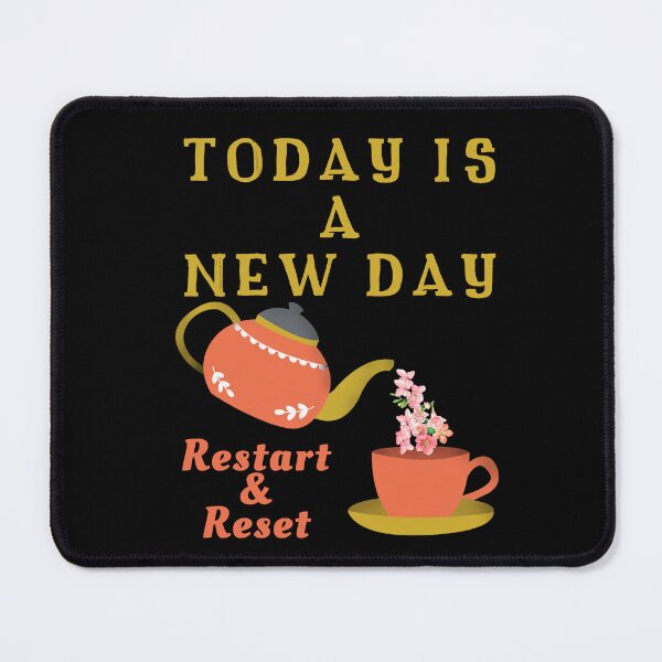 Item preview, TODAY IS A NEW DAY RESTART & RESET designed and sold by Ndli.