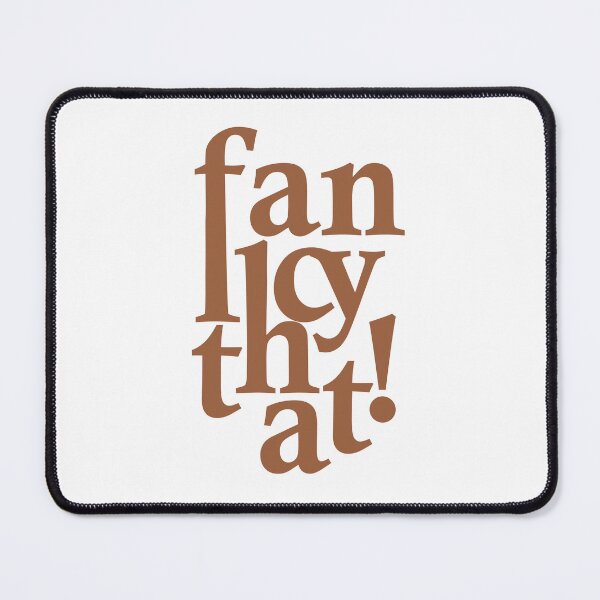 Item preview, Fancy that! Typographical art designed and sold by EditorArt.