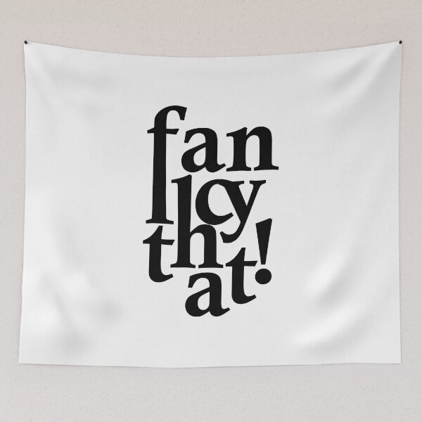 Item preview, Fancy that! Typographical art designed and sold by EditorArt.