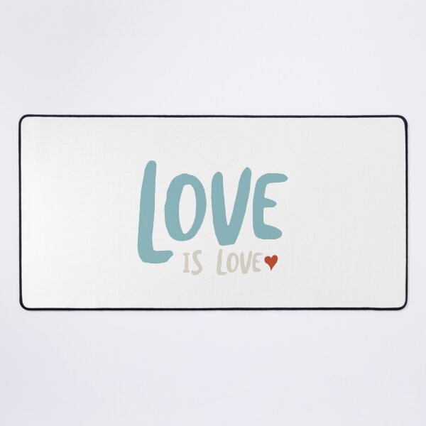 Item preview, Love is Love designed and sold by whyitsme.