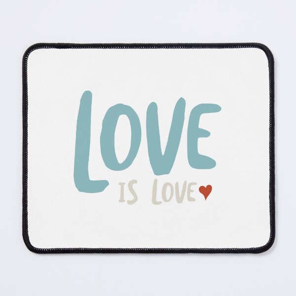 Item preview, Love is Love designed and sold by whyitsme.