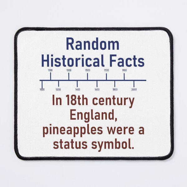 Item preview, In 18th Century England Pineapples  - History Fact designed and sold by CrankyOldDude.