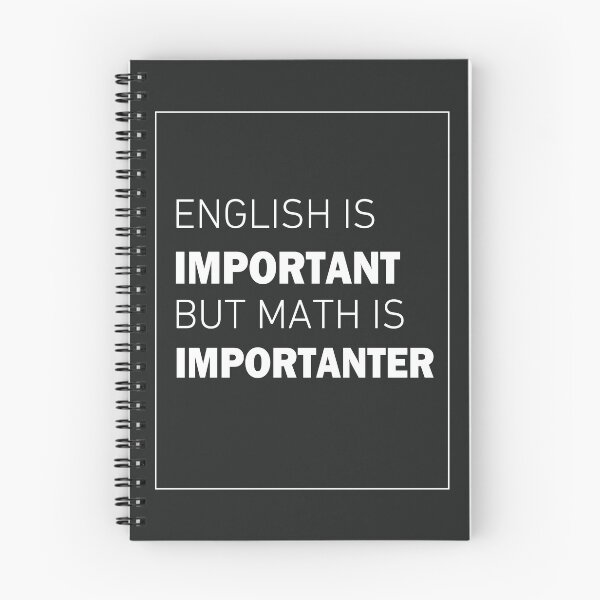 Item preview, English Is Important But Math Is Importanter designed and sold by 1999jack.