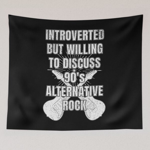 Item preview, Introverted but Willing to Discuss 90's Alternative Rock designed and sold by SunsetIconic.