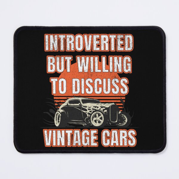 Item preview, Introverted but Willing to Discuss Vintage Cars designed and sold by SunsetIconic.