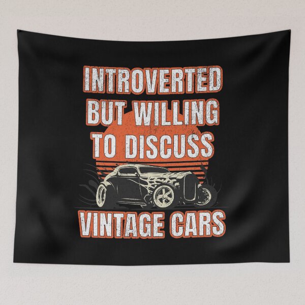 Item preview, Introverted but Willing to Discuss Vintage Cars designed and sold by SunsetIconic.
