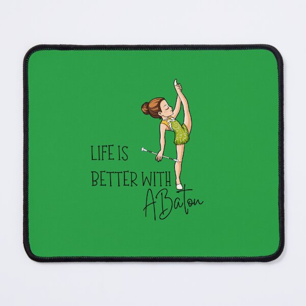 Item preview, Life is Better with a Baton designed and sold by MsMaj.