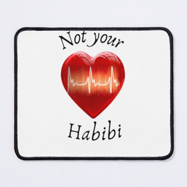 Item preview, NOT YOUR HABIBI T-shirt designed and sold by mohamedsghiri.