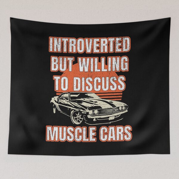 Item preview, Introverted but Willing to Discuss Muscle Cars designed and sold by SunsetIconic.