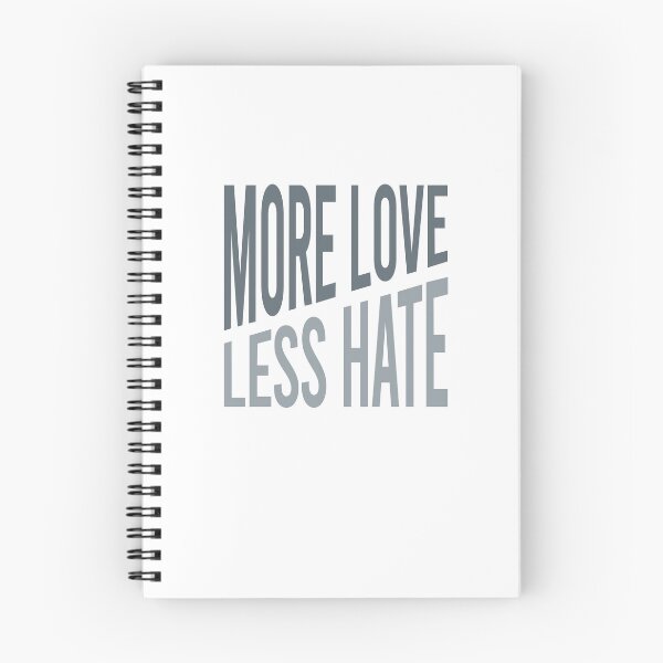 Item preview, More Love Less Hate designed and sold by whyitsme.