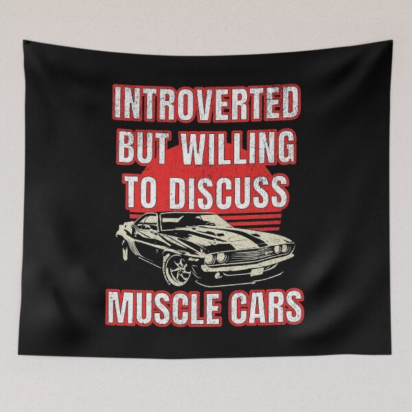 Item preview, Introverted but Willing to Discuss Muscle Cars designed and sold by SunsetIconic.