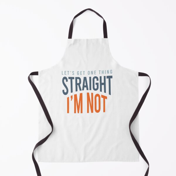 Item preview, Pride Pun Let's Get One Thing Straight I'm Not designed and sold by whyitsme.