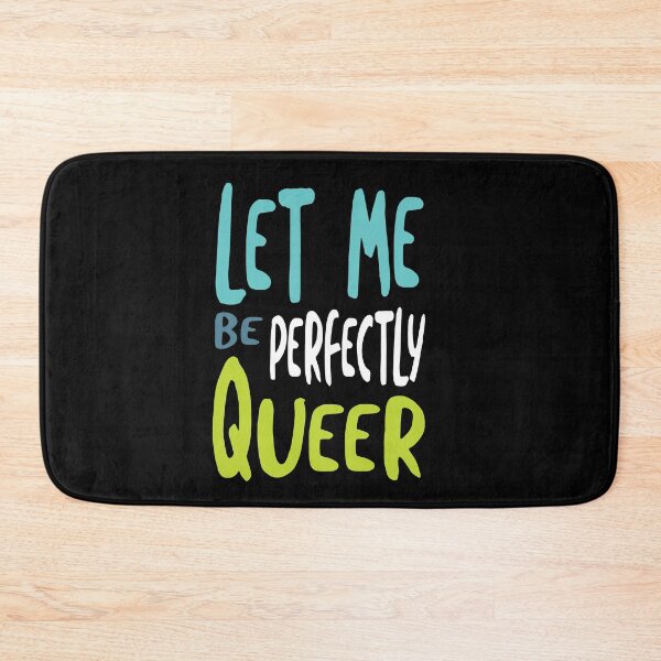 Item preview, Pride Pun Let Me Be Perfectly Queer designed and sold by whyitsme.