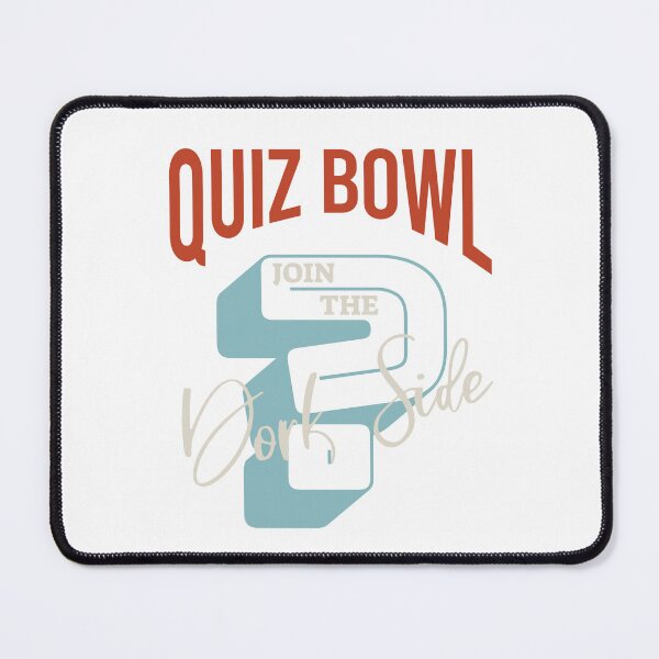 Item preview, Quiz Bowl Join the Dork Side designed and sold by whyitsme.