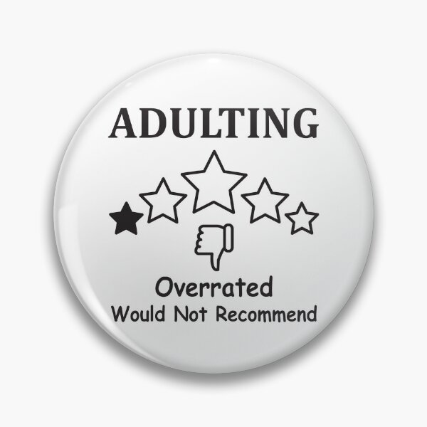 Item preview, Adulting 1 star overrated would not recommend designed and sold by OCNau.