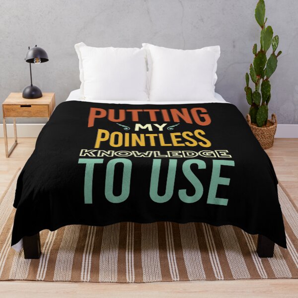 Item preview, Trivia Putting My Pointless Knowledge to Use designed and sold by whyitsme.