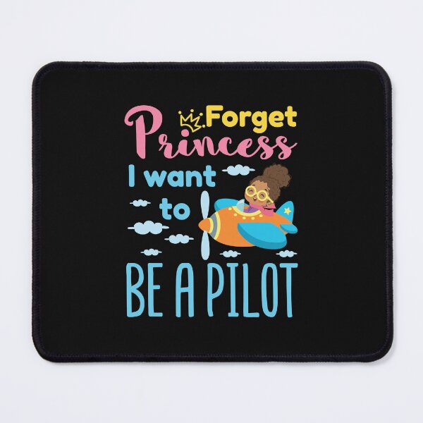 Item preview, Forget Princess I Want to Be a Pilot Girl African American  designed and sold by jaygo.