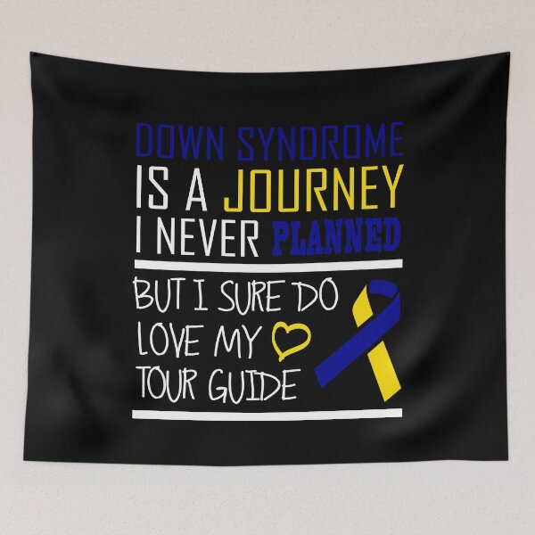 Item preview, Down Syndrome is a Journey I Never Planned But I Sure Do Love My Tour Guide  designed and sold by HighEndLowCost.