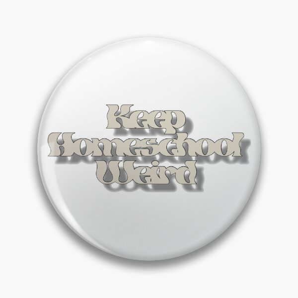 Item preview, Keep Homeschool Weird designed and sold by njldesigns.