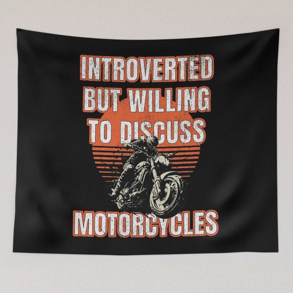 Item preview, Introverted but Willing to Discuss Motorcycles designed and sold by SunsetIconic.