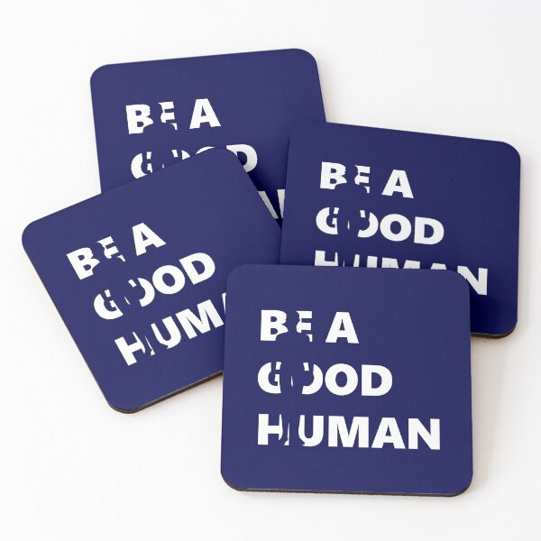 Item preview, Be A Good Human, Positive Kindness designed and sold by Lena Cox Studio.