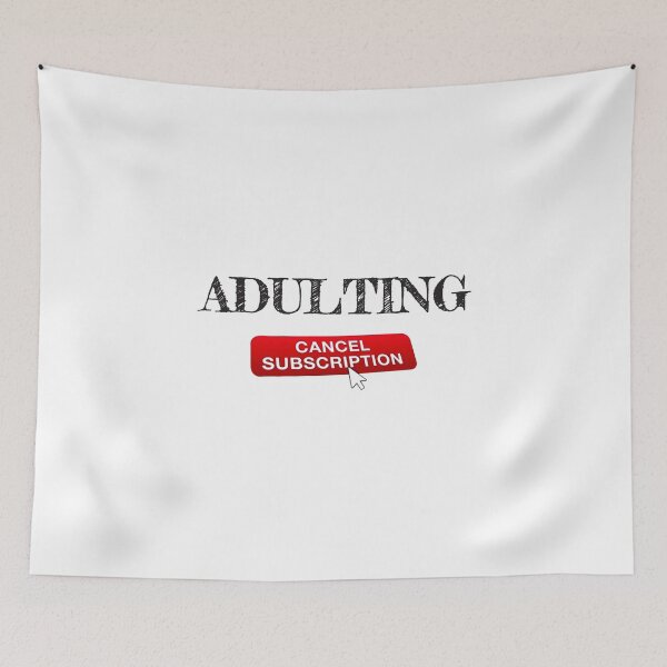 Item preview, Adulting cancel subscription designed and sold by OCNau.