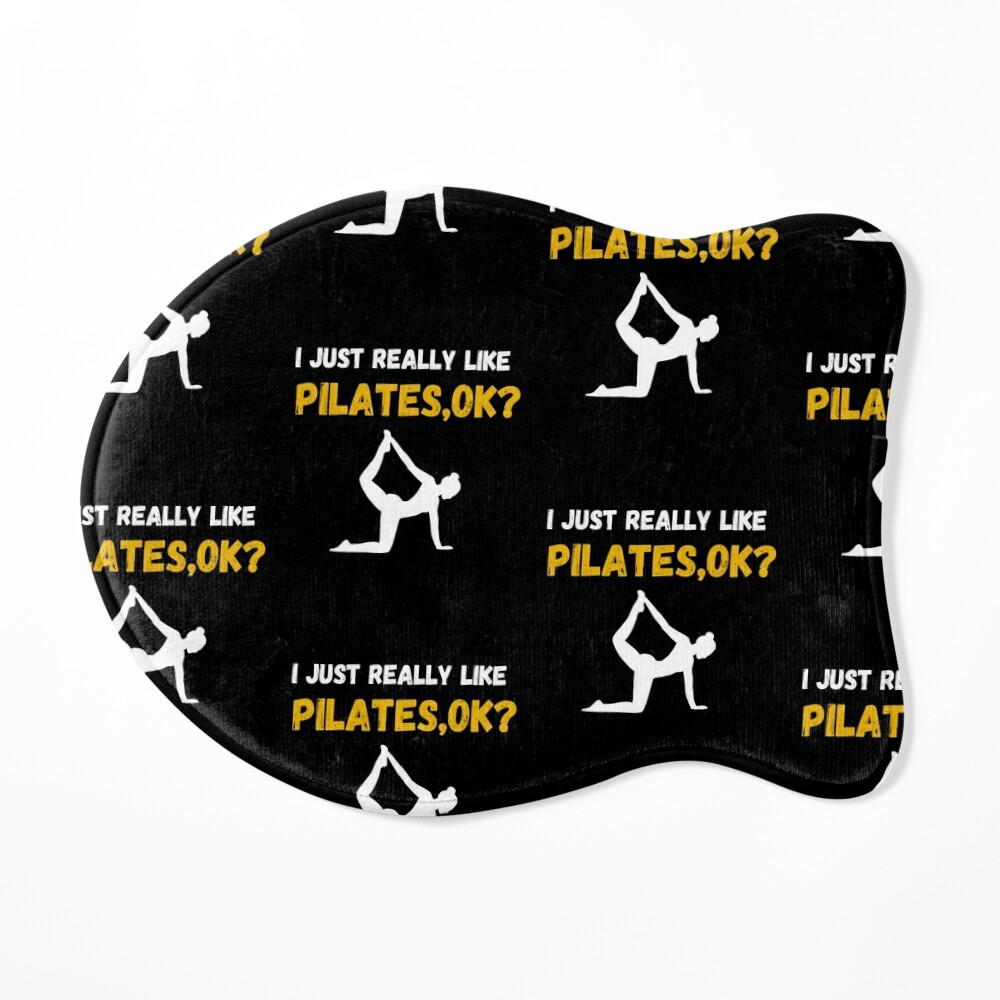 i just really like pilates ok funny pilates lovers gifts,pilates