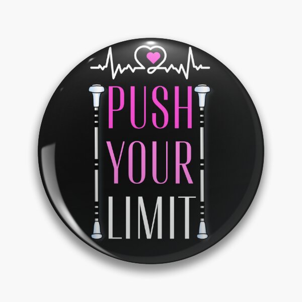Item preview, Push Your Limit designed and sold by MsMaj.